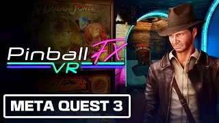 PINBALL FX VR GAMEPLAY META QUEST 3 (NO COMMENTARY)