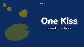 One kiss - Calvin Harris & Dua Lipa (speed up + lyrics) // one kiss is all it takes