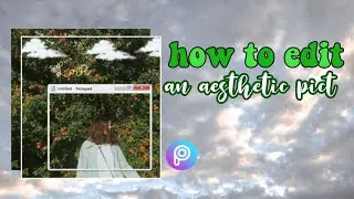 Tutorial Edit Aesthetic Foto part 2 🌸🍄- watch me edit