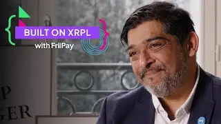 Friipay: Built on XRPL Series | Episode 4