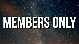 ZAYEL & YoungBoy Never Broke Again - Members Only (Lyrics)