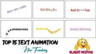 Top 🔥Alight Motion Text 15+ Animation Presets | Alight Motion Preset Download Free