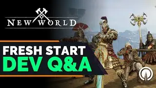 New World: Devs Answer Your Fresh Start Server Questions