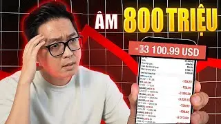 ÂM HƠN 800 TRIỆU Vì Nhồi 20 Lệnh Sell Vàng!!! - Trader Cầu Cứu