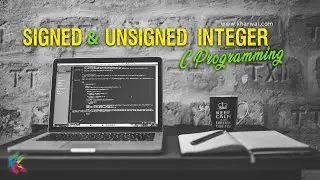 Signed & Unsigned Int in C Programming