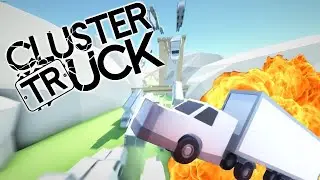 ПРЫГАЕМ ПО ФУРАМ!!!ClusterTruck#1