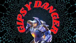 New Hero - Gipsy Danger