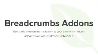 Envira Gallery Gallery Breadcrumbs Addon