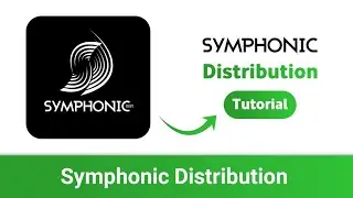 Symphonic Distribution: How To Setup A Single For Distribution | Hindi
