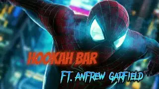 Hookah Bar Ft.Andrew Garfield Spiderman X Hookah bar #spiderman #andrew #hookahbar #status