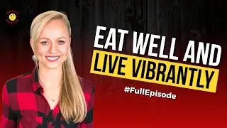 Autumn Smith : How To Eat Well and Live Vibrantly | Paleo Valley and Wild Pastures Co-Founder