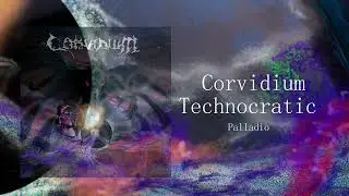 Corvidium- Palladio Metal version