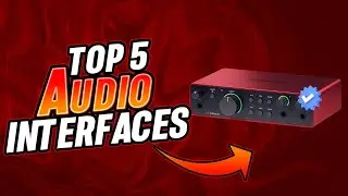 WHAT Are The BEST Audio Interfaces for 2025?