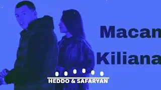 MACAN   Как je feat Kiliana HEDDO & SAFARYAN Remix 2024