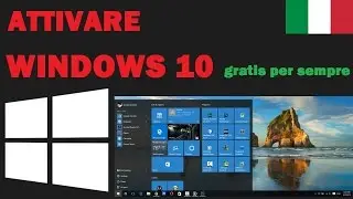 Attivare windows 10 gratis per sempre