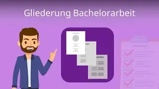 Gliederung Bachelorarbeit: Das Wichtigste -- Studyflix