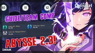 ABYSSE 2.3 ! - STRATEGIE &  BESTS TEAMS ! ( Simple en vrai juste des sacs à PV) - Genshin Impact