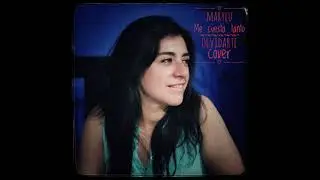Marylu    Me cuesta tanto olvidarte (cover mecano