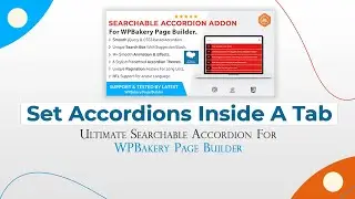 How To Place Accordions Inside A Tab | Ultimate Searchable Accordion | WPBakery Page Builder