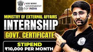 Ministry of External Affairs Internship | Govt. of India Certificate | Stipend | Complete Details
