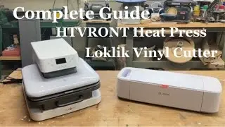 Complete Guide to the Loklik Cutter, Heat Press and Design Software