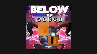 below the сабов - mashup by C0Pper