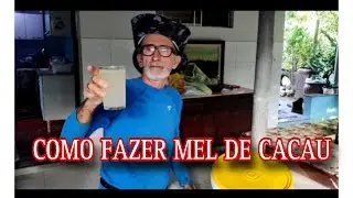 Como Fazer Mel de Cacau