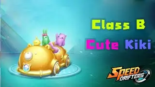 รถคลาส B Cute Kiki | Garena Speed Drifters