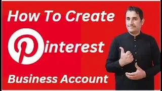 How to create Pinterest Business account in 2023 | how to sign up on Pinterest | Increase Earning