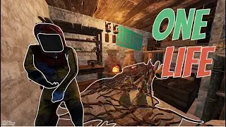 One Life - Rust Solo Gameplay