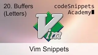 Vim Tutorial 20. Buffers (letters): a-z, A-Z, " (quotation mark)