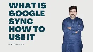 what is Google sync how to use it