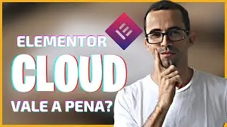 Elementor Cloud vale a pena? Review completo
