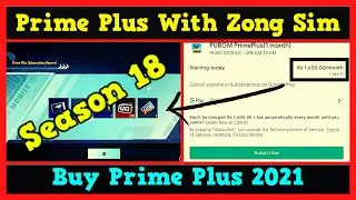 how to buy prime plus subscription with zong billing 2021- prime plus with zong sim