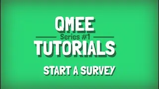 Qmee Tutorials | Series #1 -  Start a Survey