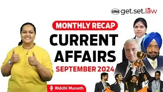 September Month Current Affairs 2024 | Monthly Current Affairs 2024 for CLAT 2025 | Riddhi Munoth