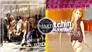 RBD / Avril Lavigne - Ser o Parecer / Bitchin' Summer (Mako Mashup)