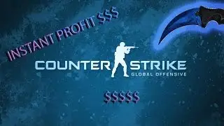 HOW TO MAKE INSTANT PROFIT IN CSGO 2017!!!!