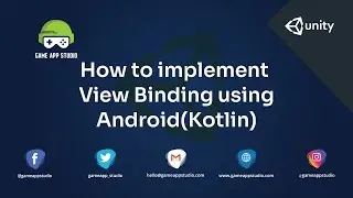 How to Implement View Binding | Android | Game App Studio