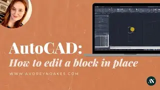 AutoCAD: How to edit a block in place