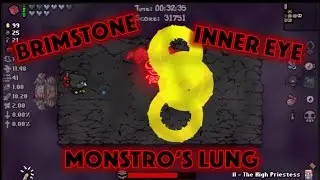 The Binding of Isaac Afterbirth Plus- MOST OP SEED! (BRIMSTONE, MONSTRO'S LUNG, INNER EYE, TECH X)
