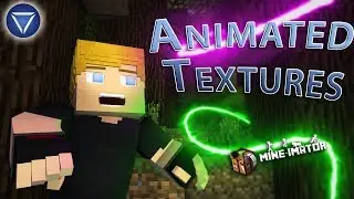 ANIMATED TEXTURES ~ Mine Imator Tutorial!