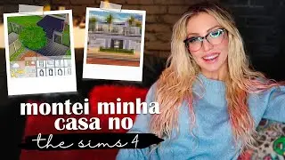 MONTEI MINHA CASA NO THE SIMS 4!