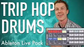 Trip Hop Drum Racks for Ableton Live - Free Download!