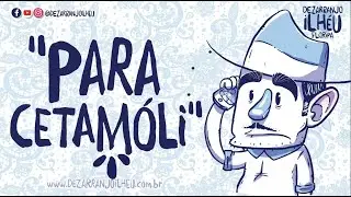 Dezarranjo Ilhéu - "Paracetamóli"