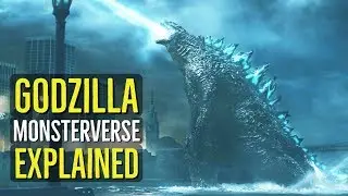 GODZILLA (MonsterVerse Creatures) EXPLAINED