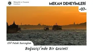 Boğaziçi'nde Bir Gezinti | Elif Potok Durceylan