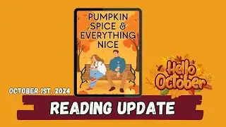 Reading Update || October 1st, 2024