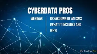 Breakdown of an ISMS (What it Includes and Why)