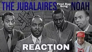 THE FIRST RAP SONG: The Jubalaires "Noah" Live 1946 (REACTION)